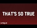 Gracie Abrams That S So True Lyrics