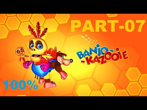 Banjo Kazooie Remaster Walkthrough 100% Part 7