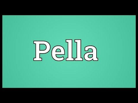 Pella Meaning