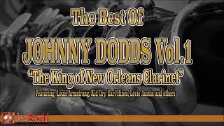 The Best of Johnny Dodds ft. Louis Armstrong, Kid Ory, Earl Hines | Jazz Music