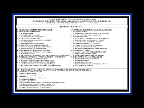 PLOTINUS:  THE ENNEADS; PP. 160-175; CONTEMPLATION AS PRAXIS; LESSON #09