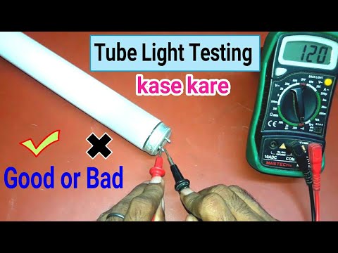 How to testing bad or good philips tube light use a multi meter/testing of tube light