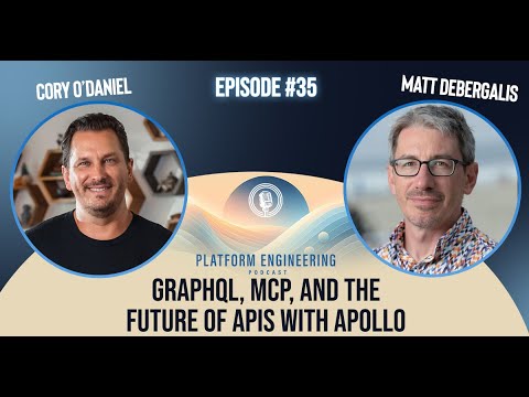 GraphQL, MCP, and the Future of APIs with Apollo CEO Matt DeBergalis