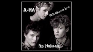 Download lagu a ha This Alone Is Love... mp3