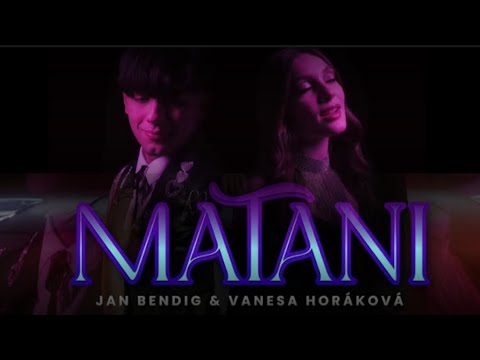 Vanesa Horaková & Ján Bending ft.❌ MATANI 👑 |OFFICIAL VIDEO| 2024