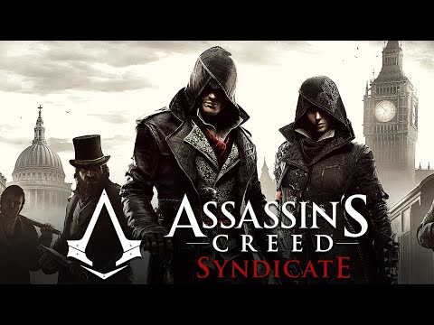 Assassins Creed Syndicate Montage