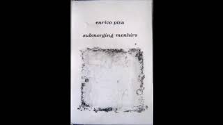 ENRICO PIVA – Submerging Menhirs (1987)