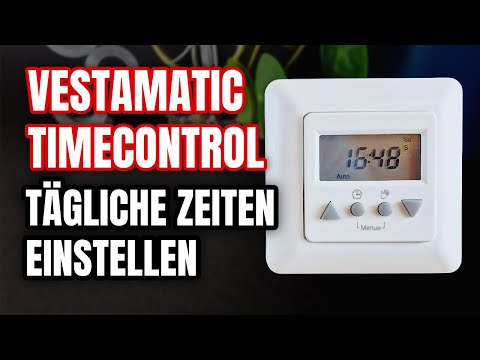 Tägliche Fahrzeiten einstellen Vestamatic TimeControl