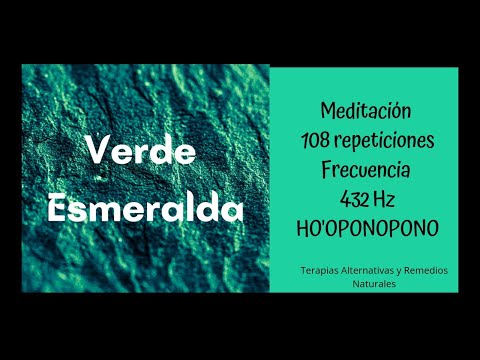Emerald Green Meditation 💚 Ho'oponopono 432Hz Mantra for Correct and Perfect Health ✨