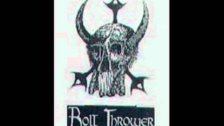 BOLT THROWER - in battle there is no law