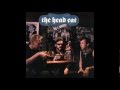 The Head Cat - Well... All Right (Buddy Holly) 