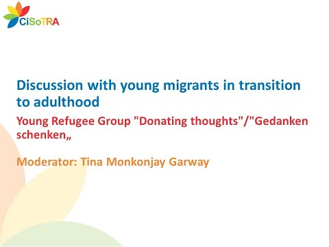 Discussion with young migrants in transition to adulthood