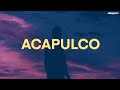 Jason Derulo - Acapulco (Lyrics)