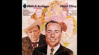 Lester Flatt And Earl Scruggs – Final Fling One Last Time Just For Kicks Side A Columbia – CS 9649