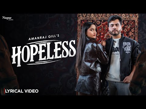 Hopeless (Lyrical) — watch video