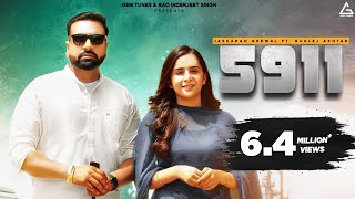 Download lagu 5911 : Jaskaran Grewal ft Gurlej Akhtar | Sruishty Mann | Punjabi Song mp3 Download lagu 5911 : Jaskaran Grewal ft Gurlej Akhtar | Sruishty Mann | Punjabi Song mp3