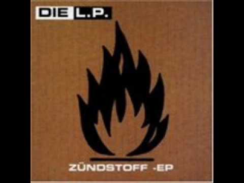 Die L.P. - Zündstoff  (1999)