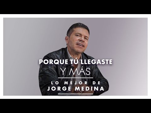 Lo Mejor de Jorge Medina