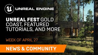 News and Community Spotlight | April 27, 2023 | Unreal Engine