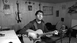 Lifeguard On Duty -- Morrissey (Cover)