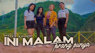 Download lagu INI MALAM TORANG PUNYA - MELLY AYUNDI  () || DISCO TANAH - VIRAL TIKTOK mp3