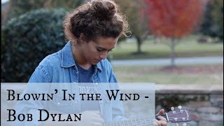 Blowin' In The Wind / Bob Dylan