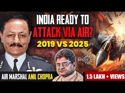 Modi’s Message to AirForce Against Pakistan | Air Force Ready to Attack! | Air Marshal Anil Chopra