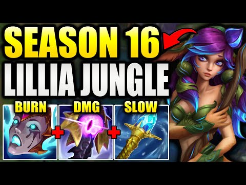 HOW TO PLAY LILLIA JUNGLE IN SEASON 16! (INSANE CARRY)