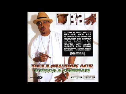 Mellow Man Ace - Vengo A Cobrar feat. Sen Dog - Vengo A Cobrar