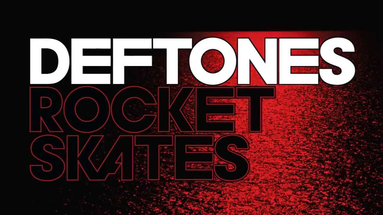 Deftones - Rocket Skates [Official Lyric Video] - YouTube