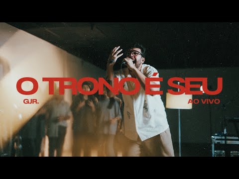 Gabriell Júnior | O Trono É Seu - Ao Vivo