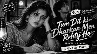 Download lagu Tum dil ki dharkan men rehty ho Heartbreak Vibes 💔 | Lofi Mashup |🎧 Slowed Reverb🎵🎶 mp3 Download lagu Tum dil ki dharkan men rehty ho Heartbreak Vibes 💔 | Lofi Mashup |🎧 Slowed Reverb🎵🎶 mp3