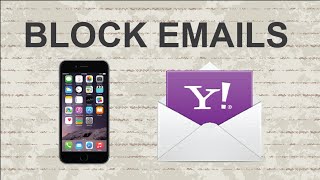 How to block emails on Yahoo | Mobile App