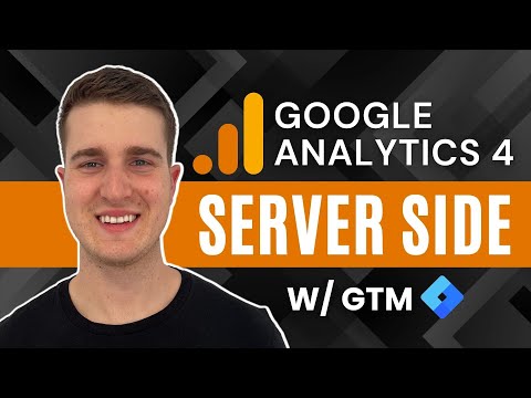 How To Setup Google Analytics 4 Server Side (with GTM)
