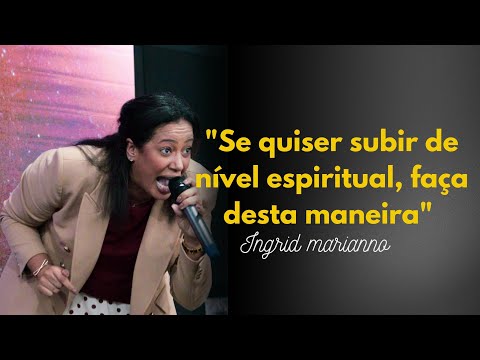 SE QUISER SUBIR DE NÍVEL ESPIRITUAL.