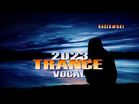 TRANCE VOCAL 2023 RASEK SET 41