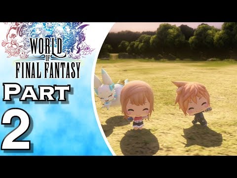 Let's Play World of Final Fantasy - PS4 - (Gameplay + Walkthrough) Part 2 - Grymoire