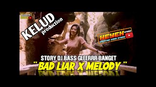 Download lagu terbaru Story wa bad liar || DJ full bass gler banget || KELUD production || Linsteria 30 detik mp3