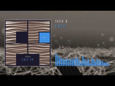 Tech D - Fate
