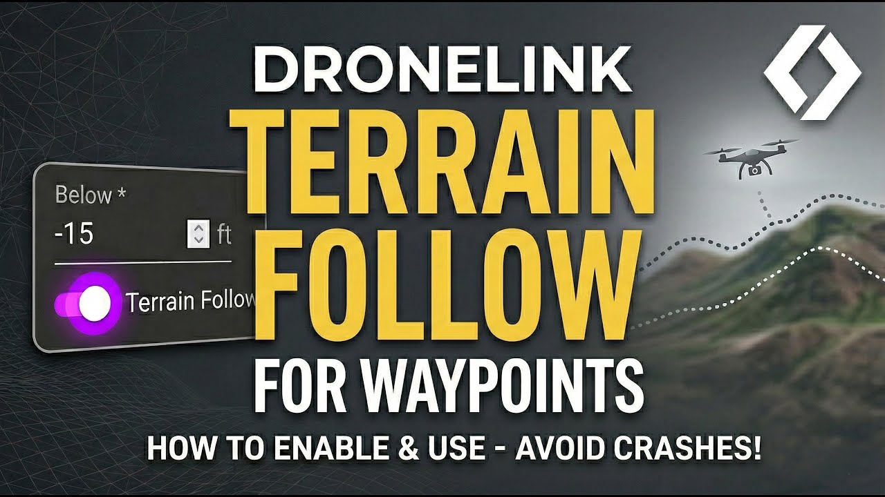 Dronelink Update: NEW Terrain Follow for Waypoints!