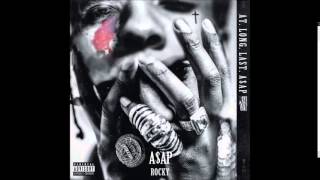 A$AP ROCKY - Electric Body ft. Schoolboy Q (A.L.L.A)