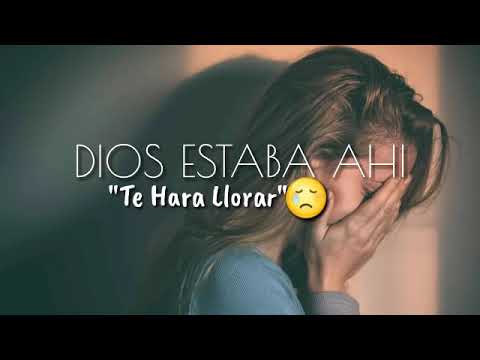 Dios estaba ahí _ música cristiana