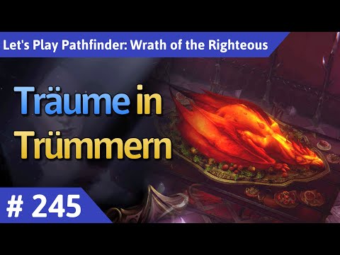 Pathfinder: Wrath of the Righteous deutsch Teil 245 - Träume in Trümmern Let's Play