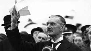 Neville Chamberlain: The peace of our time