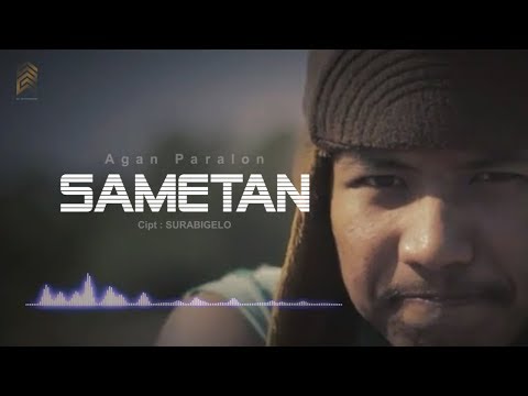 SAMETAN - AGAN PARALON ( Official Lyric Video )