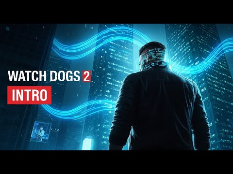 WATCH DOGS 2 INTRO Prologue Gameplay Walkthrough [1080p HD PS5 PRO] - No Commentary (FULL GAME)