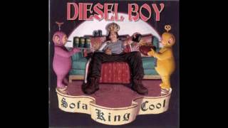 Diesel Boy - Sofa King Cool (Full Album - 1999)
