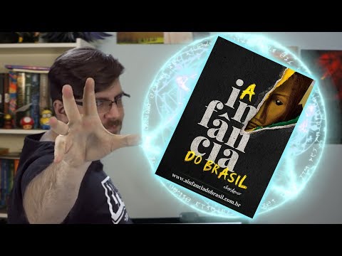 A Infância do Brasil