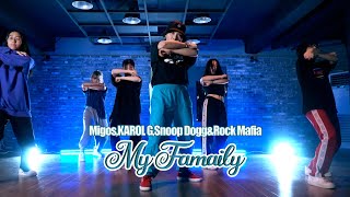 Migos,KAROL G,Snoop Dogg&amp;Rock Mafia - My Family CHOREOGRAPHY Jung Hee Son 창작안무 어썸댄스
