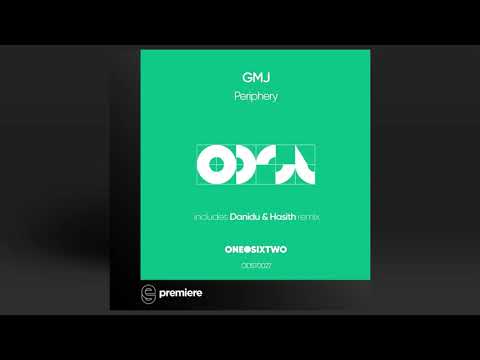 Premiere: GMJ - Periphery (Original Mix) - onedotsixtwo